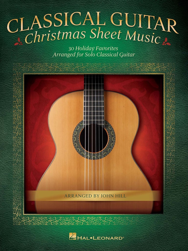 Classical Guitar Christmas Sheet Music By Hal Leonard Llc Sheet Music