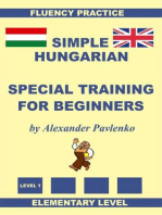 Hungarian-English, Simple Hungarian, Special Training For Beginners, Elementary Level: Simple Hungarian, #1