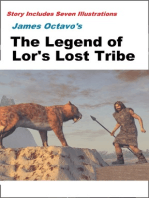 The Legend of Lor's Lost Tribe