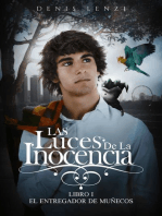 El Entregador de Muñecos: Las Luces De La Inocencia - Libro I