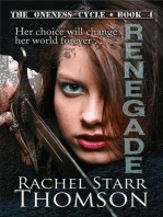Renegade: The Oneness Cycle, #4