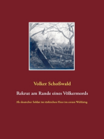 Rekrut am Rande eines Völkermords: Als deutscher Soldat im türkischen Heer im ersten Weltkrieg