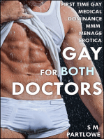 Gay for Both Doctors (First Time Gay Medical Dominance MMM Menage Erotica)