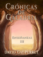 Crónicas de Galadria III - Enseñanzas: Crónicas de Galádria, #3