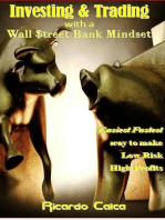 Investing & Trading with a Wall $treet Bank Mindset