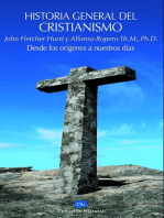 Historia general del Cristianismo: Desde los orígenes a nuestros días