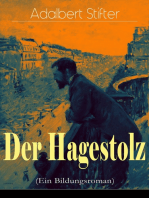 Der Hagestolz (Ein Bildungsroman): Lebensweg eines jungen Mannes