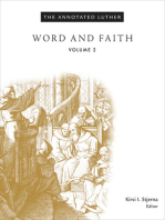 The Annotated Luther: Word and Faith