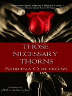 Those Necessary Thorns