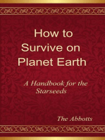 How to Survive on Planet Earth