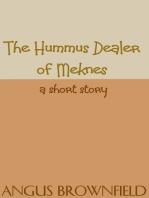 The Hummus Dealer of Meknes, a short story