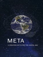 Meta: A Creation Myth for the Digital Age