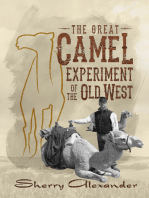 The Great Camel Experiment of the Old West