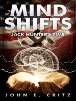 Mind Shifts Jack Hunter's Time
