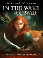 In The Wake Of War: The Ballard Trilogy, #1