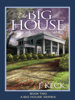 The Big House: Story of a Southern Family