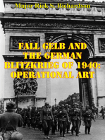 Fall Gelb And The German Blitzkrieg Of 1940