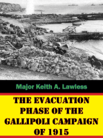 The Evacuation Phase Of The Gallipoli Campaign Of 1915