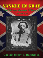 Yankee In Gray: The Civil War Memoirs Of Henry E. Handerson