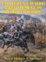 Napoleon’s Cavalry: A Key Element to Decisive Victory