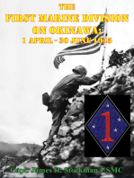 The First Marine Division on Okinawa; 1 April - 30 June 1945 [Illustrated Edition]