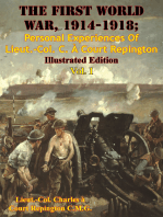 The First World War, 1914-1918; Personal Experiences Of Lieut.-Col. C. À Court Repington Vol. I [Illustrated Edition]