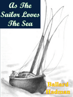 As The Sailor Loves The Sea