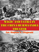 Magic And Ultra In The China-Burma-India Theater
