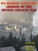 No Heroic Battles: Lessons Of The Second Lebanon War