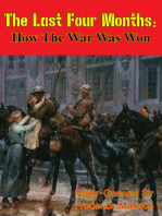 The Last Four Months; How the War Was Won [Illustrated Edition]
