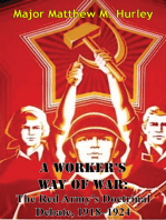 A Worker’s Way Of War