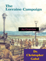 The Lorraine Campaign: An Overview, September-December 1944 [Illustrated Edition]