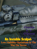 An Invisible Scalpel: Low-Visibility Operations in the War on Terror
