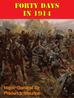 Forty Days In 1914 [Illustrated Edition]