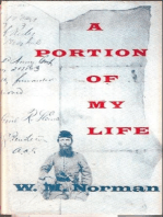 A Portion Of My Life; Being Of Short & Imperfect History Written While A Prisoner Of War On Johnson’s Island, 1864