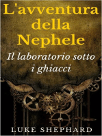 L'avventura della Nephele - Il laboratorio sotto i ghiacci