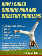 How I Cured Chronic Pain and Digestive Problems