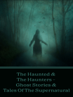 The Haunted & The Haunters - Various Supernatural tales