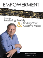 Empowerment Through Mastering Anxiety & Finding your Assertive Voice