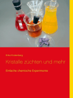 Kristalle züchten und mehr: Einfache chemische Experimente