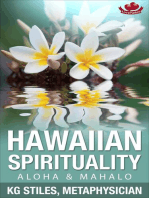 Hawaiian Spirituality - Aloha & Mahalo: Healing & Manifesting