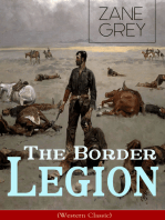 The Border Legion (Western Classic): Wild West Adventure