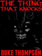 The Thing That Knocks: A Horror Story