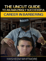 The Uncut Guide To An Amazingly Successful Career In Barbering