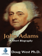 John Adams: A Short Biography