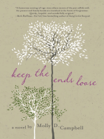 Keep the Ends Loose