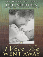 When You Went Away: The Hearts of Men Book 2