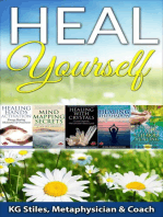 Heal Yourself: Healing & Manifesting