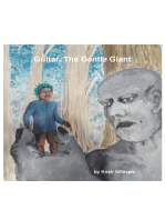 Gultar, The Gentle Giant