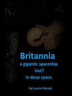 Britannia, Gigantic Spaceship Lost in Deep Space
